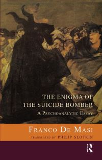 Book Cover for The Enigma of the Suicide Bomber by Franco De Masi