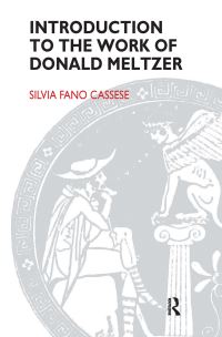 Book Cover for Introduction to the Work of Donald Meltzer by Silvia Fano Cassese