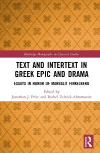 Book Cover for Text and Intertext in Greek Epic and Drama by Margalit Finkelberg