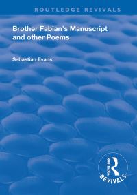 Book Cover for Brother Fabian's Manuscript and Other Poems by Sebastian Evans
