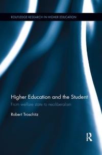 Book Cover for Higher Education and the Student by Robert Troschitz