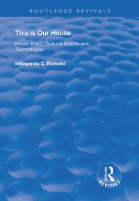 Book Cover for This Is Our House by Hillegonda C Rietveld