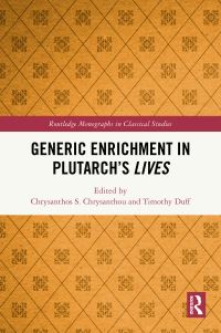 Book Cover for Generic Enrichment in Plutarch's Lives by Chrysanthos S Chrysanthou, Tim Duff