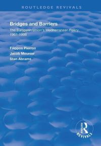 Book Cover for Bridges and Barriers by Philippos T Pierros, Jacob Meunier, Stan Abrams