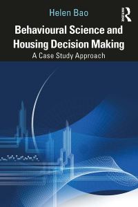 Book Cover for Behavioural Science and Housing Decision Making by Helen X H Bao