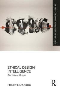 Book Cover for Ethical Design Intelligence by Philippe DAnjou