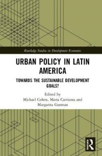Book Cover for Urban Policy in Latin America by María Carrizosa, Michael A Cohen, Margarita Gutman