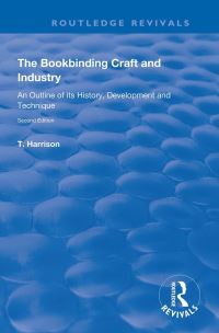 Book Cover for The Bookbinding Craft and Industry by Thomas Harrison