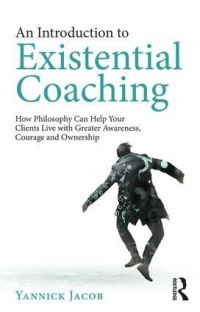 Book Cover for An Introduction to Existential Coaching by Yannick Jacob