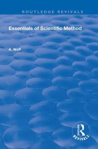 Book Cover for Essentials of Scientific Method by A Wolf