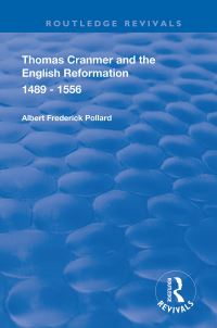 Book Cover for Thomas Cranmer and the English Reformation 1489-1556 by A F Pollard