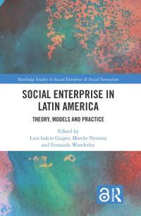Book Cover for Social Enterprise in Latin America by Luiz Inácio Germany Gaiger, Marthe Nyssens, Fernanda Wanderley
