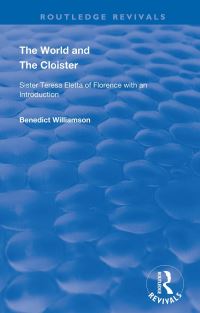 Book Cover for The World and the Cloister by Benedict Williamson