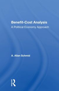 Book Cover for Benefit-Cost Analysis by A Allan Schmid