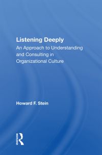 Book Cover for Listening Deeply by Howard F Stein