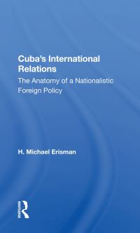 Book Cover for Cuba's International Relations by H Michael Erisman