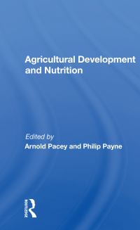 Book Cover for Agricultural Development and Nutrition by Arnold Pacey