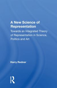 Book Cover for A New Science of Representation by Harry Redner