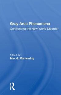 Book Cover for Gray Area Phenomena by Max G Manwaring