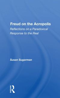 Book Cover for Freud on the Acropolis by Susan Sugarman