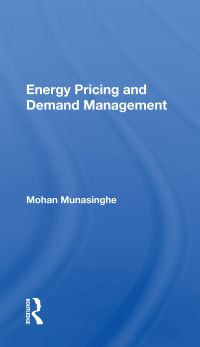 Book Cover for Energy Pricing and Demand Management by Mohan Munasinghe