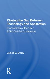 Book Cover for Closing the Gap Between Technology and Application by Educom