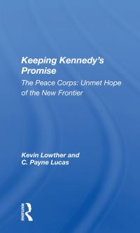 Book Cover for Keeping Kennedy's Promise by Kevin Lowther