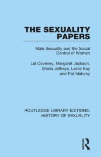 Book Cover for The Sexuality Papers by Lal Coveney, Margaret Jackson, Sheila Jeffreys, Leslie Kay, Pat Mahony