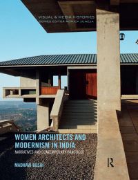 Book Cover for Women Architects and Modernism in India by Madhavi Desai
