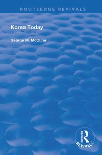 Book Cover for Korea Today by George McAfee McCune