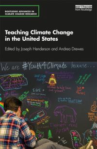 Book Cover for Teaching Climate Change in the United States by Joseph A Henderson, Andrea Drewes