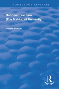 Book Cover for Rational Evolution by Robert Briffault