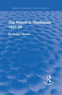 Book Cover for The Revolt in Hindustan 1857-59 by Evelyn Wood
