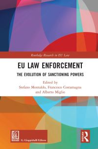 Book Cover for European Union Law Enforcement by Stefano Montaldo, Francesco Costamagna, Alberto Miglio