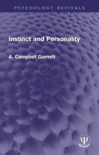 Book Cover for Instinct and Personality by A Campbell Garnett