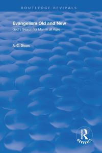 Book Cover for Evangelism Old and New by A C Dixon