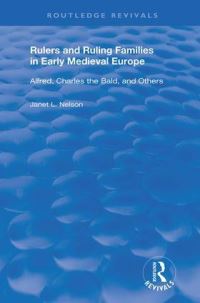 Book Cover for Rulers and Ruling Families in Early Medieval Europe by Janet L Nelson