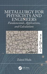 Book Cover for Metallurgy for Physicists and Engineers by Zainul Huda