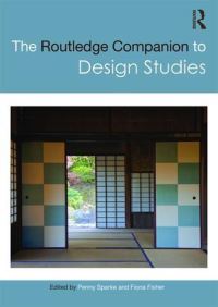 Book Cover for The Routledge Companion to Design Studies by Penny Sparke, Fiona Fisher