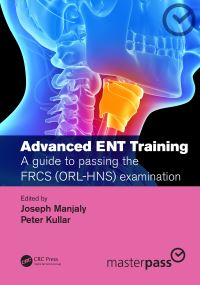 Book Cover for Advanced ENT Training by Joseph Manjaly, Peter Kullar