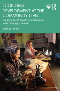 Book Cover for Economic Development at the Community Level by Mark M Miller