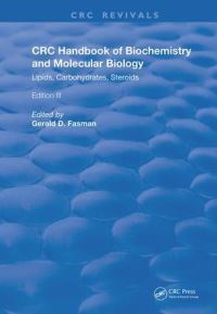 Book Cover for Handbook of Biochemistry and Molecular Biology. Lipids Carbohydrates, Steroids by Gerald D Fasman