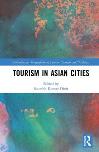 Book Cover for Tourism in Asian Cities by Saurabh Kumar Dixit