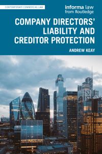 Book Cover for Company Directors' Liability and Creditor Protection by Andrew R Keay