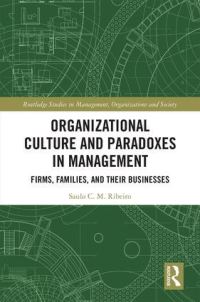 Book Cover for Organizational Culture and Paradoxes in Management by Saulo C. M. Ribeiro