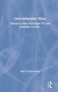 Book Cover for Uncomfortable Wars by Max G Manwaring