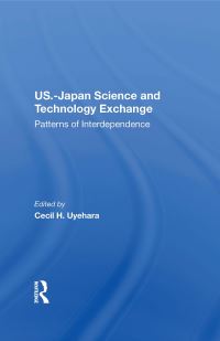 Book Cover for U.S.-Japan Science and Technology Exchange by Cecil H Uyehara