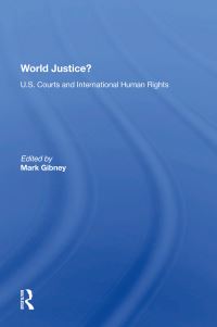 Book Cover for World Justice? by Mark Gibney