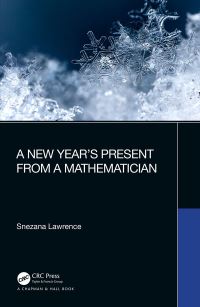 Book Cover for A New Year's Present from a Mathematician by Snezana Lawrence
