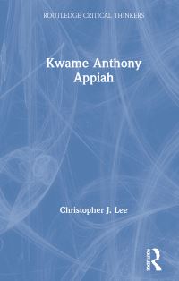 Book Cover for Kwame Anthony Appiah by Christopher J Lee